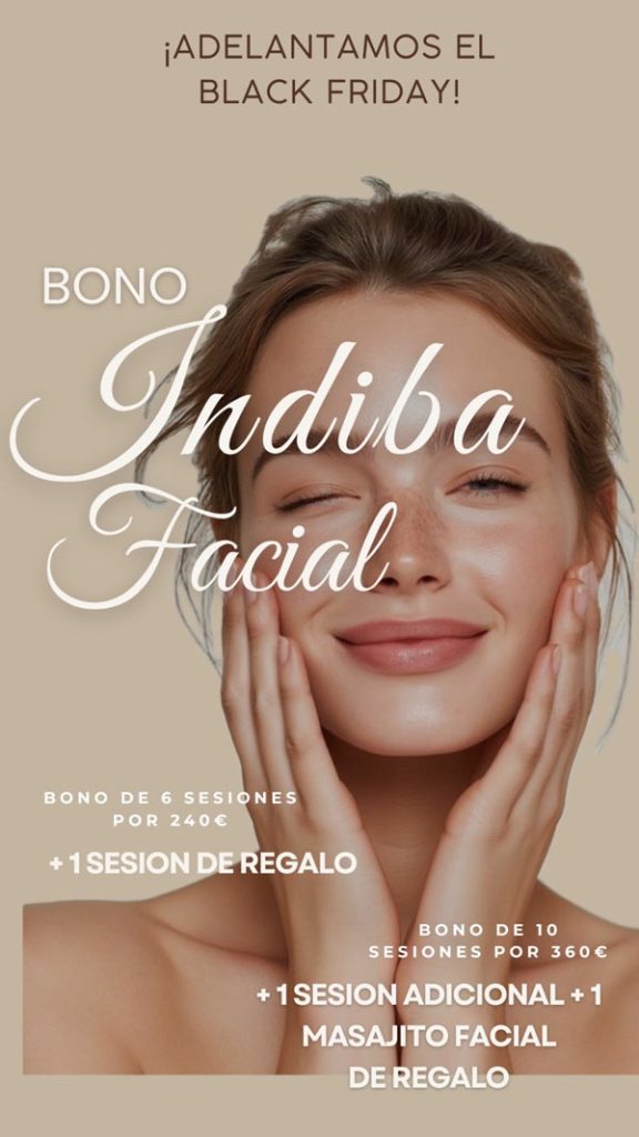Promoción INDIBA facial en Madrid